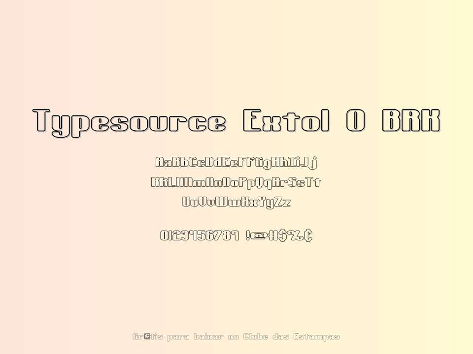 Fonte Typesource Extol O Brk Grátis Para Baixar