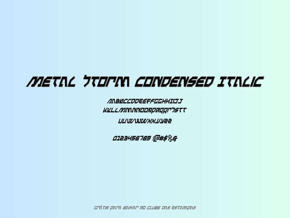 Fonte Metal Storm Condensed Italic Grátis Para Baixar