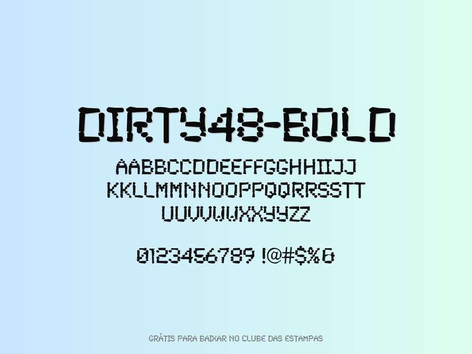 Fonte Dirty48 Bold Grátis Para Baixar
