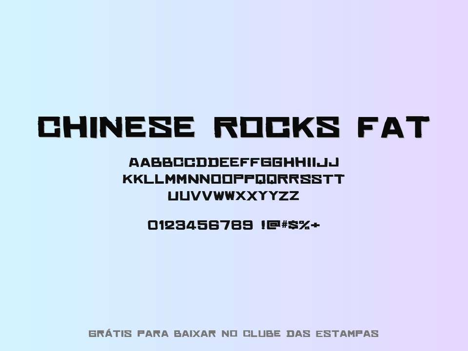 Fonte Chinese Rocks Fat Grátis Para Baixar