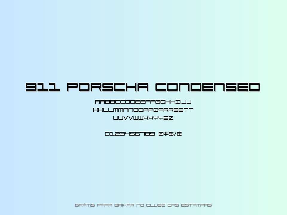 Fonte 911 Porscha Condensed Grátis Para Baixar