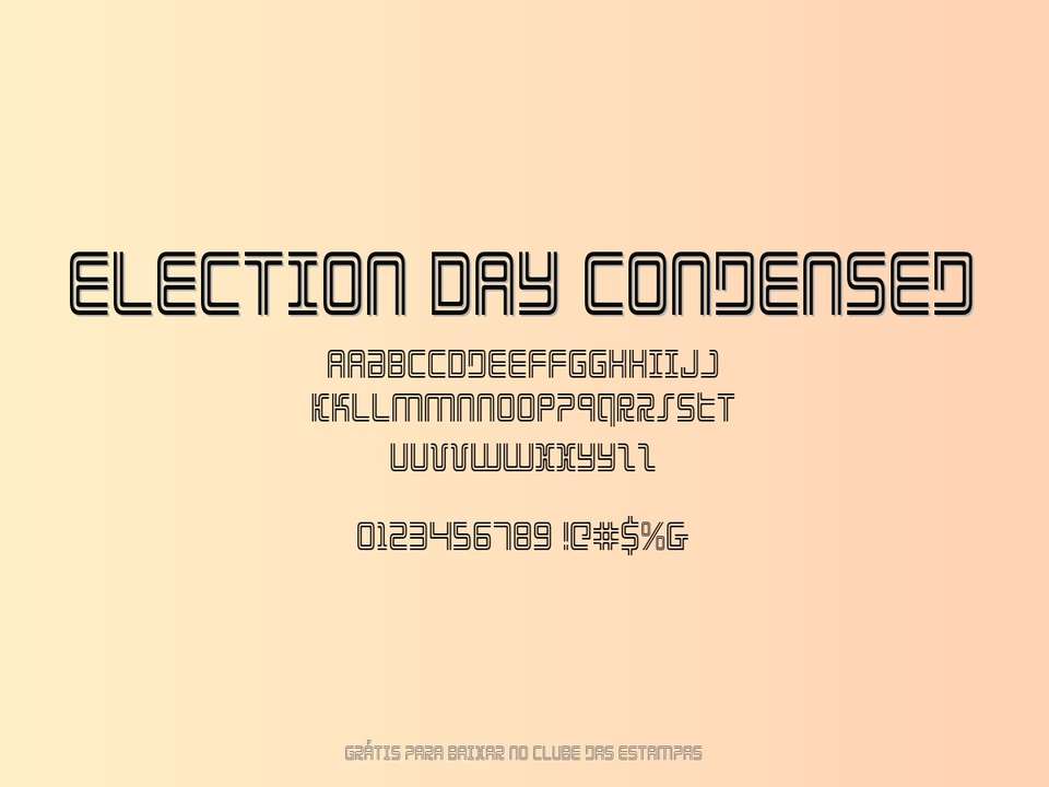 Fonte Election Day Condensed Grátis Para Baixar
