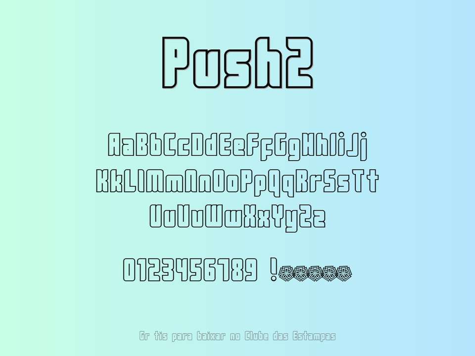 Fonte Push2 Grátis Para Baixar