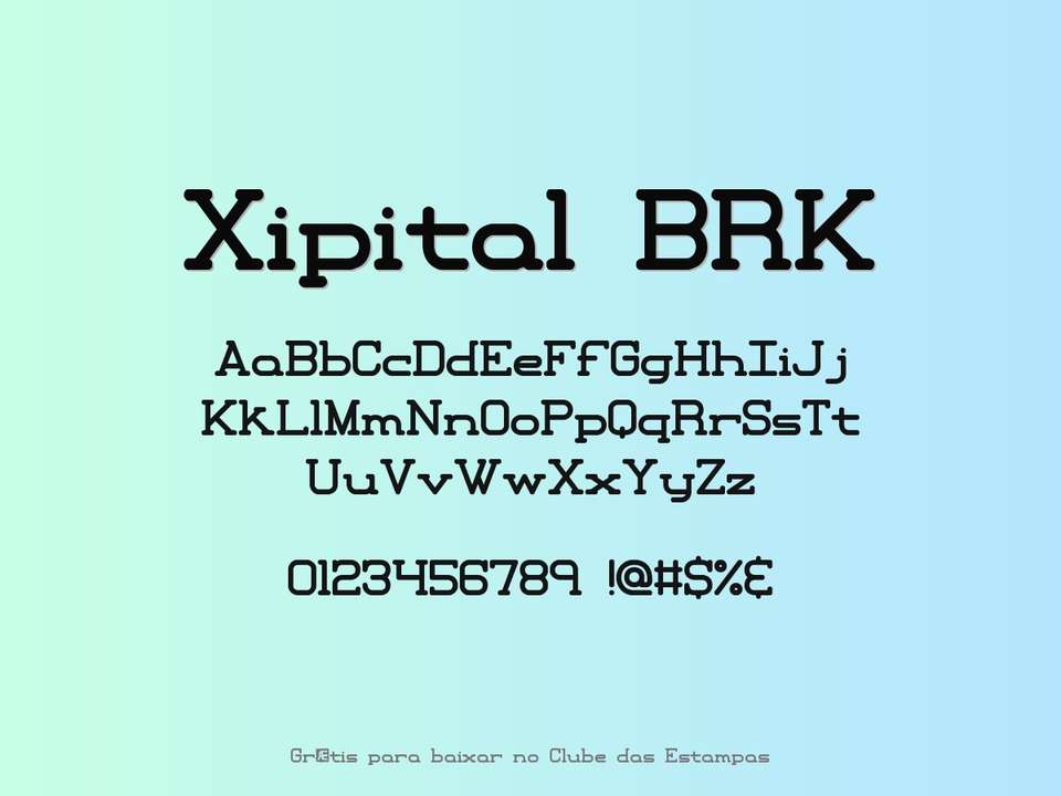 Fonte Xipital Brk Grátis Para Baixar