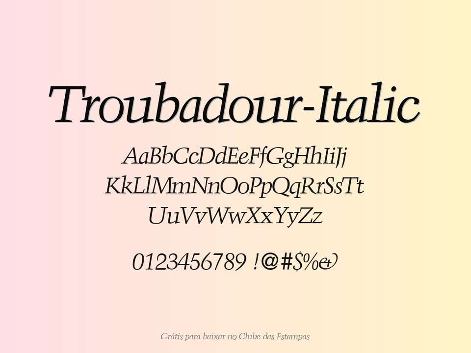Fonte Troubadour Italic Grátis Para Baixar