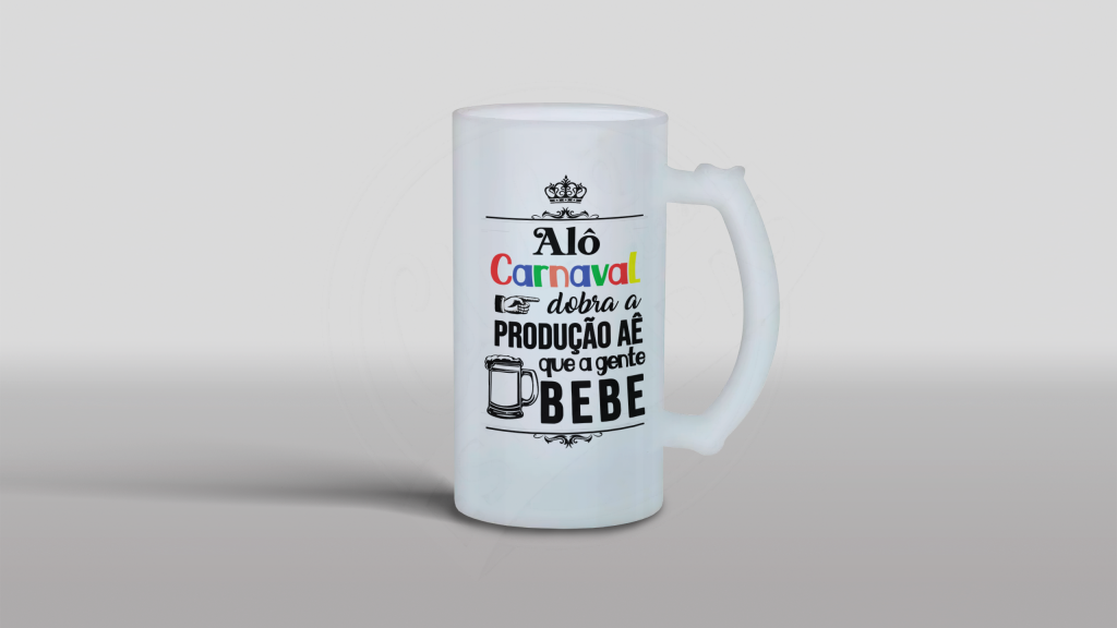 ARTE PARA CHOPE - ALÔ CARNAVAL!-15