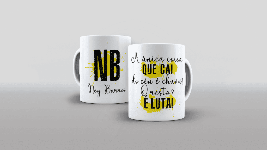 ARTE PARA CANECA - A ÚNICA COISA QUE CAI DO CÉU É CHUVA! NEY BARROS-925