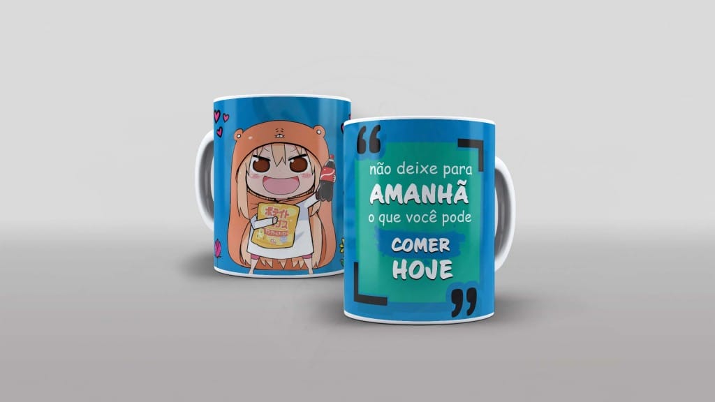 ARTE PARA CANECA - NÃO DEIXE PARA AMANHÃ O QUE VOOCÊ PODE COMER HOJE-478