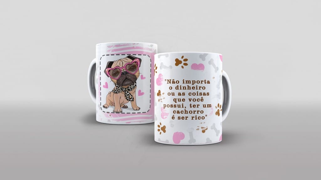 ESTAMPA PARA CANECA - TER UM CACHORRO É SER RICO-614