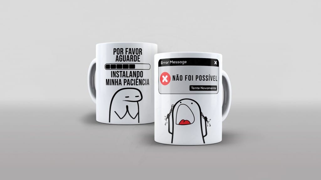 ESTAMPA PARA CANECA - FLORK - INSTALANDO MINHA PACIÊNCIA, NÃO FOI POSSIVEL-724
