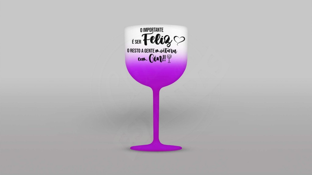 ARTE PARA TAÇA DE GIN - O IMPORTANTE É SER FELIZ O RESTO A GENTE MISTURA COM GIN-825