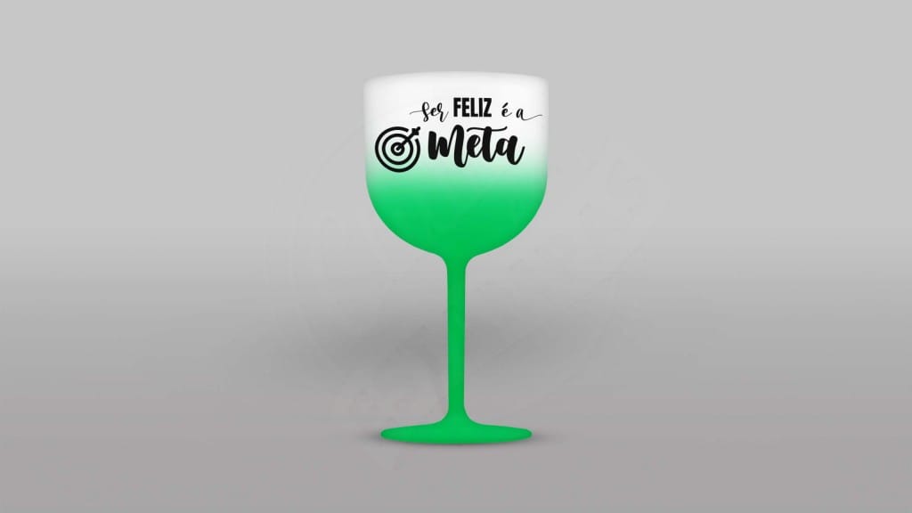 ARTE PARA TAÇA DE GIN - SER FELIZ É A META-865