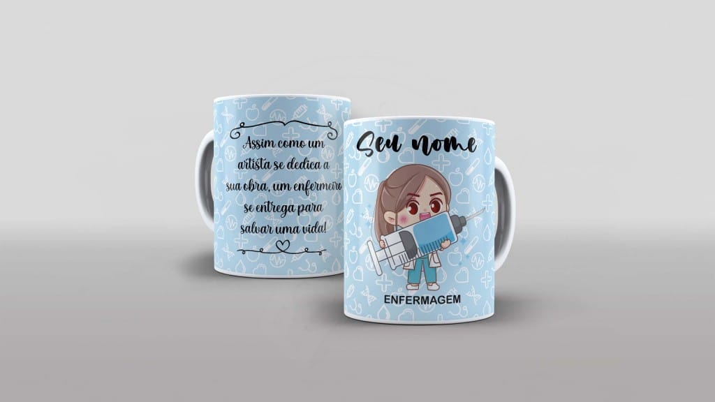 ARTE PARA CANECA COM NOME - ENFERMAGEM - ASSIM COMO UM ARTISTA SE DEDICA A SUA OBRA-891
