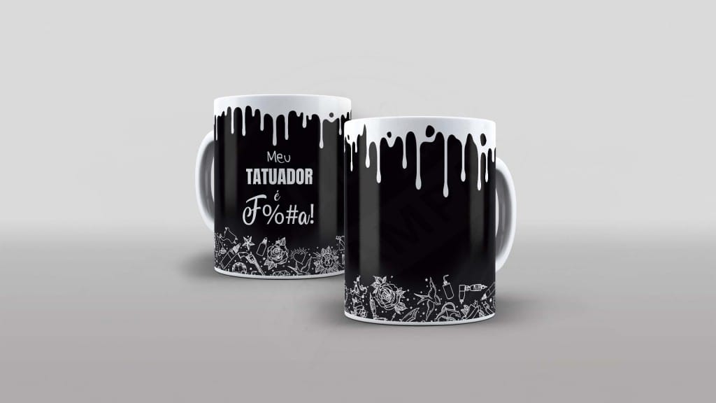 ARTE PARA CANECA - MEU TATUADOR É F%#A-941