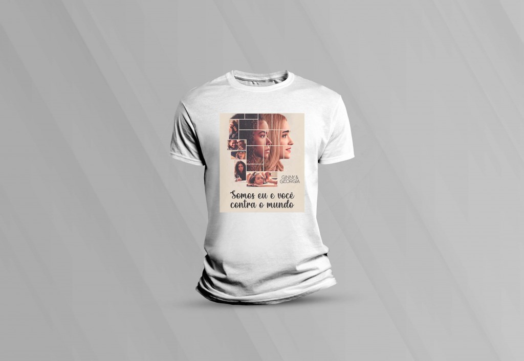 ARTE PARA CAMISETA - SÉRIE - GINNY E GEORGIA - SOMOS EU E VOCÊ CONTRA O MUNDO-1272