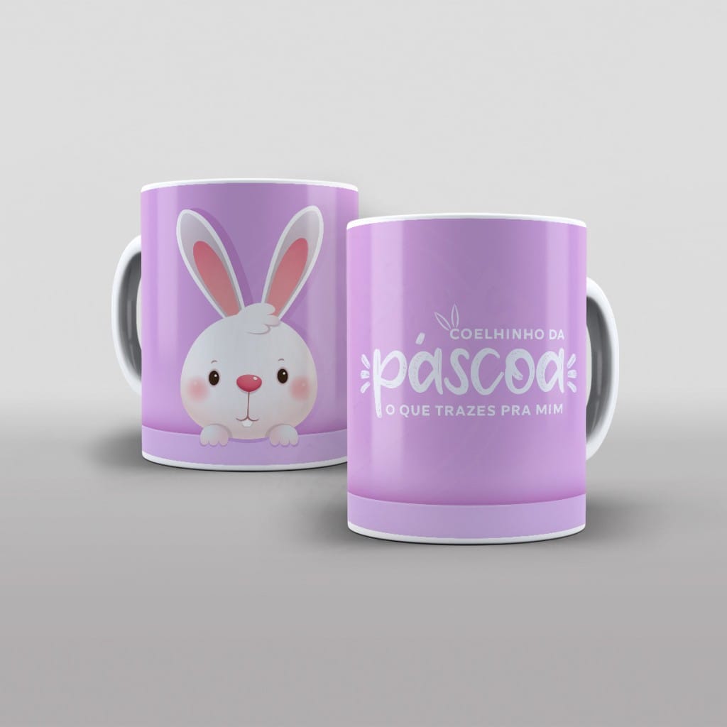 ARTE PARA CANECAS COELHINHO DA PÁSCOA O QUE TRAZES PRA MIM ROSA-1700