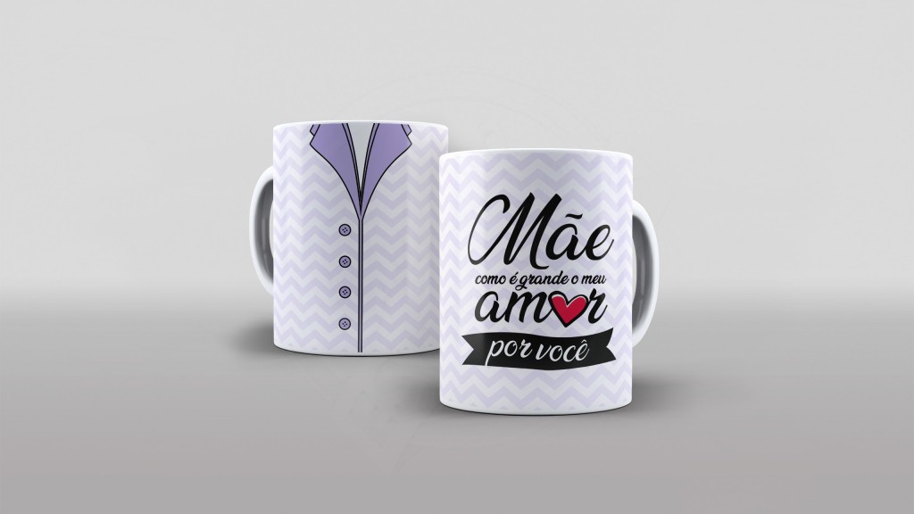 ARTE PARA CANECAS MÃE COMO É GRANDE O MEU AMOR POR VOCÊ-1770