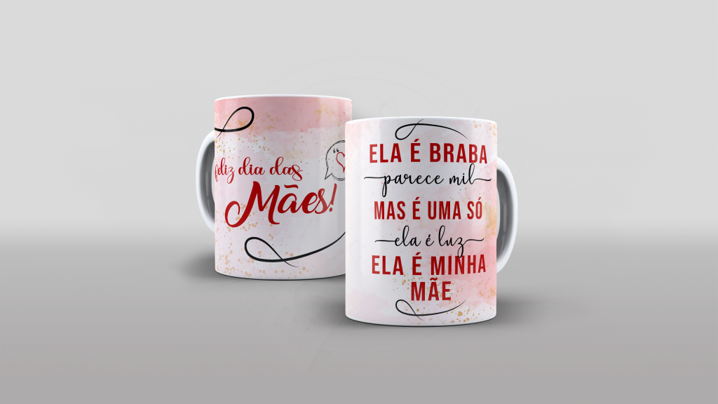 ARTE PARA CANECAS - FELIZ DIA MÃE!-1778