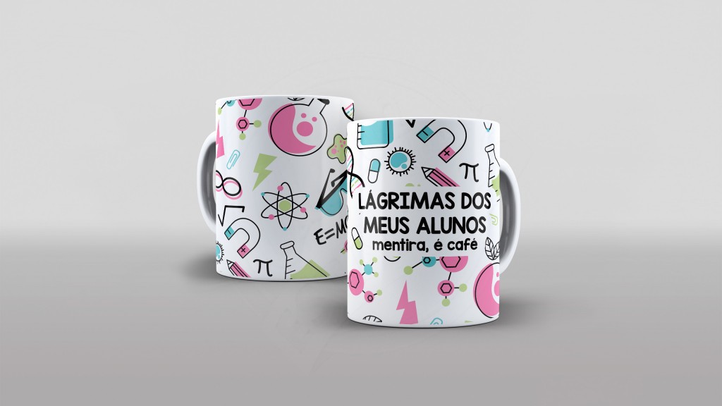 ARTE LAGRIMAS DOS MEUS ALUNOS MENTIRA É CAFÉ QUIMICA FISICA ESTAMPA PARA CANECA-1959