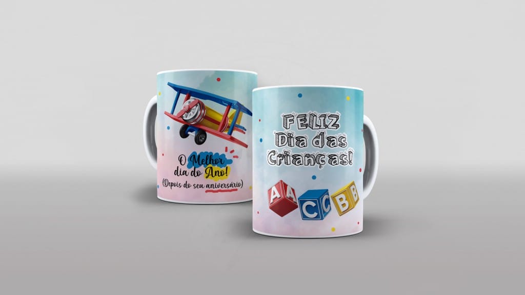 ARTE PARA CANECAS - DIA DAS CRIANÇAS - O MELHOR DIA-2050
