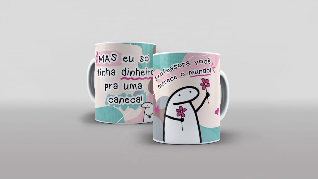 ARTE PARA CANECAS - EU SÓ TINHA DINHEIRO PRA CANECA-2178
