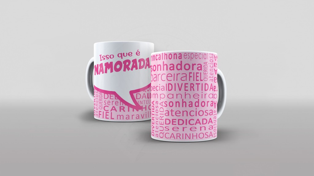 ARTE PARA CANECA ISSO QUE É NAMORADA