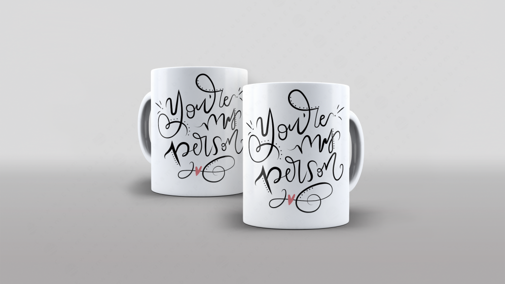 ARTE PARA CANECA YOU´RE MY PERSON-2675