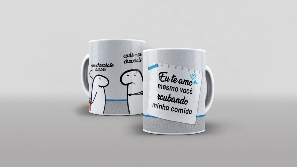 ARTE PARA CANECA - FLORK - TE AMO MESMO VOCÊ ROUBANDO MINHA COMIDA-2705