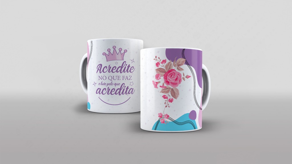 ARTE PARA CANECA ACREDITE NO QUE FAZ E LUTE PELO QUE ACREDITA-3234