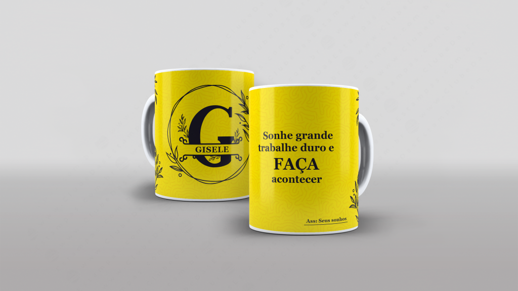 ARTE PARA CANECA COM NOME - SONHE GRANDE, TRABALHE DURO-3257