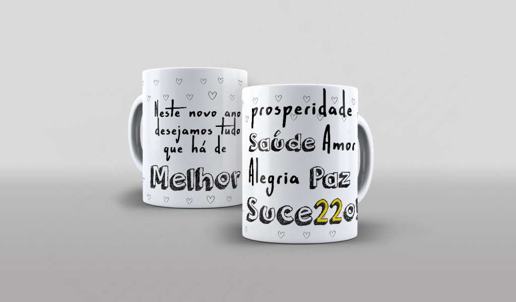 ARTE PARA CANECA - DESEJAMOS TUDO O QUE HÁ DE MELHOR-3432